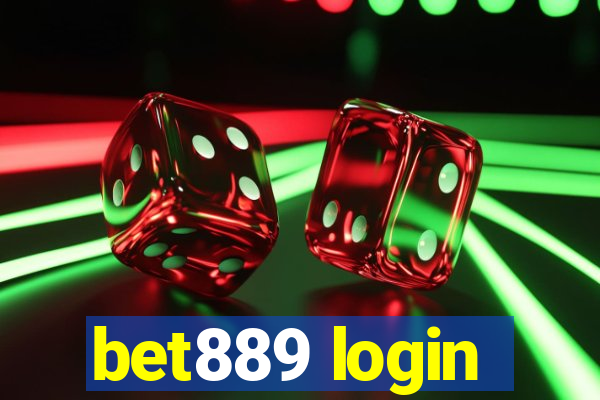 bet889 login